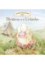 LINDOS COELHINHOS - BLOSSOM E O URSINHO