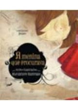 MENINA QUE PROCURAVA, A