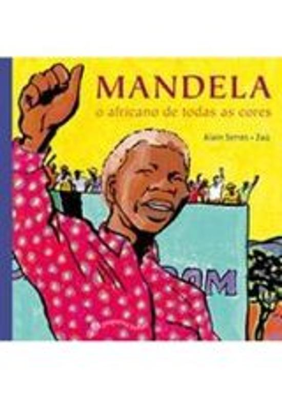 MANDELA - O AFRICANO DE TODAS AS CORES