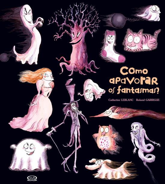 COMO APAVORAR OS FANTASMAS?