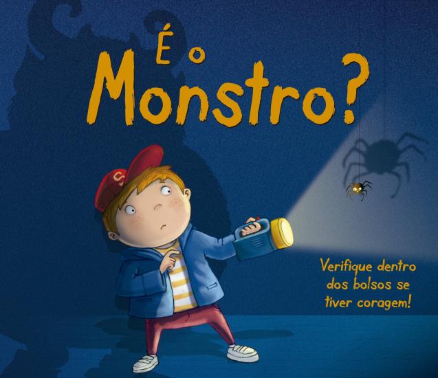 E O MONSTRO?
