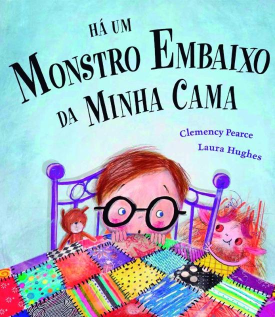 HA UM MONSTRO EMBAIXO DA MINHA CAMA