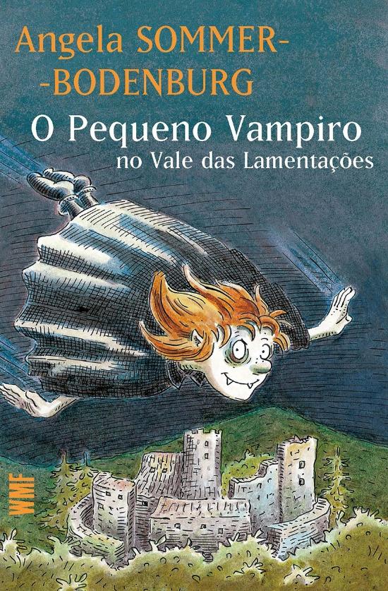 PEQUENO VAMPIRO, O - NO VALE DAS LAMENTACOES