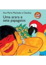 UMA ARARA E SETE PAPAGAIOS