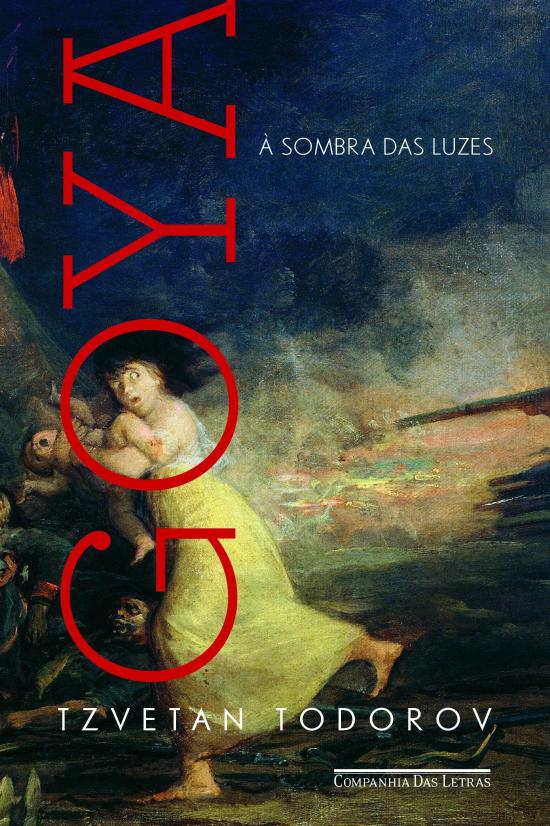 GOYA - A SOMBRA DAS LUZES