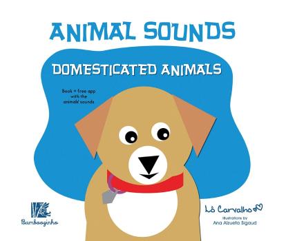 ANIMAL SOUNDS - DOMESTICATED ANIMALS