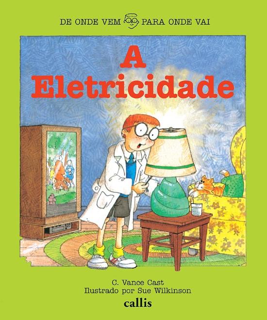 ELETRICIDADE, A