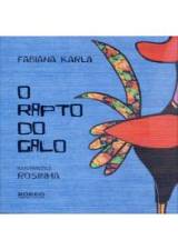 RAPTO DO GALO, O