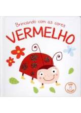 COLECAO BRINCANDO COM AS CORES - VERMELHO