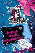 MONSTRAMIGAS - FESTAS MUITO ASSUSTADORAS