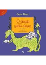 DRAGAO QUE ERA GALINHA-D'ANGOLA, O