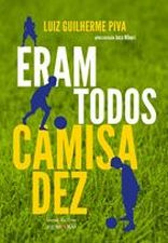 ERAM TODOS CAMISA DEZ