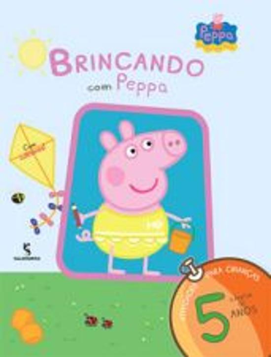 BRINCANDO COM PEPPA - 5 ANOS