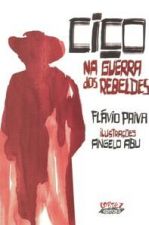 CICO NA GUERRA DOS REBELDES