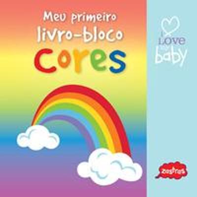 CORES - MEU PRIMEIRO LIVRO - BLOCO