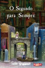 SEGUNDO PARA SEMPRE, O