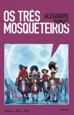 TRES MOSQUETEIROS, OS