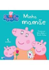 PEPPA - MINHA MAMAE
