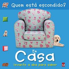 QUEM ESTA ESCONDIDO? EM CASA - LEVANTE A ABA PARA