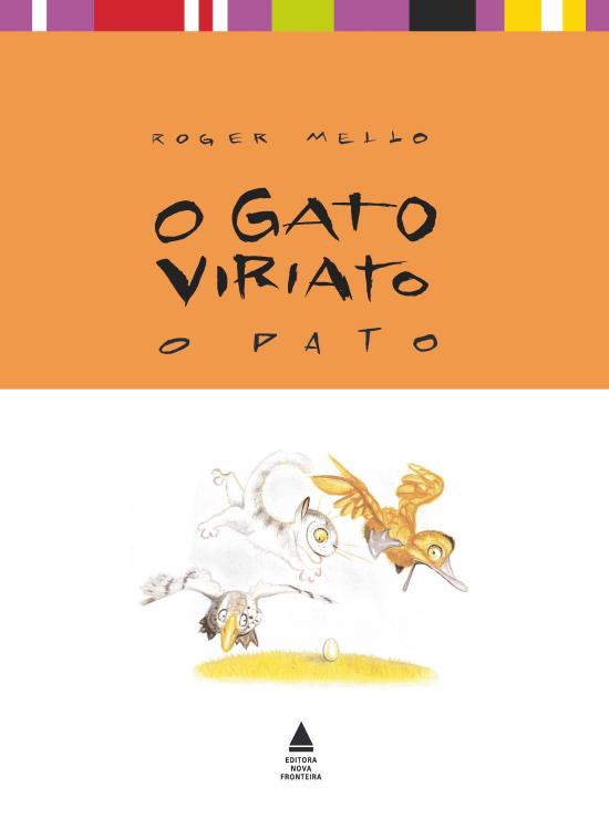 GATO VIRIATO, O - O PATO