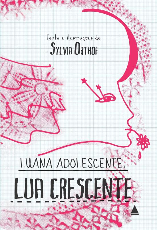 LUANA ADOLESCENTE, LUA CRESCENTE