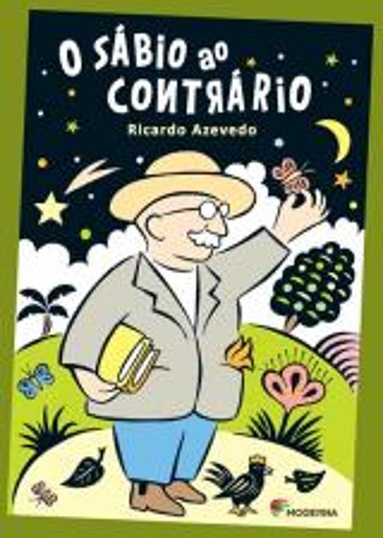 SABIO AO CONTRARIO, O