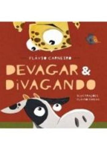 DEVAGAR & DIVAGANDO