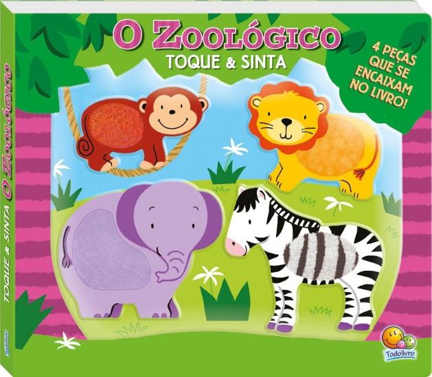 TOQUE E SINTA - O ZOOLOGICO