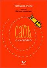 CAOS, O CACHORRO