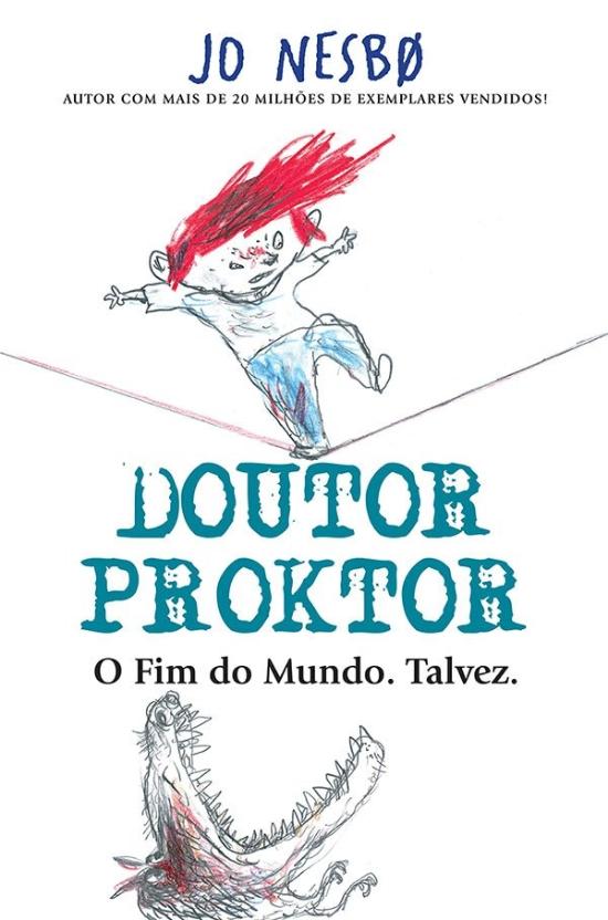 DOUTOR PROKTOR - O FIM DO MUNDO. TALVEZ.