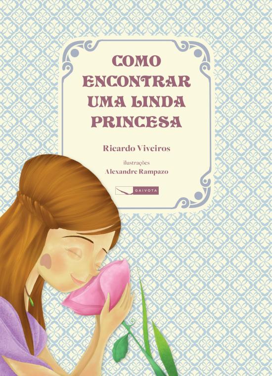 COMO ENCONTRAR UMA LINDA PRINCESA