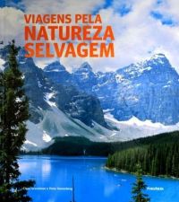 VIAGENS PELA NATUREZA SELVAGEM