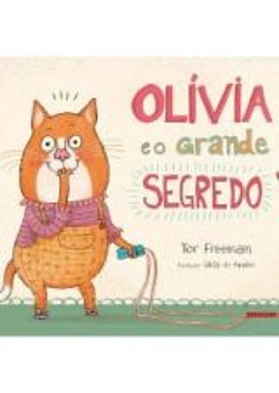 OLIVIA E O GRANDE SEGREDO