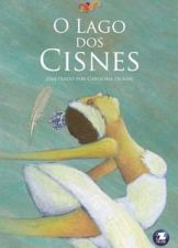 LAGO DOS CISNES, O