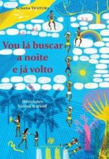 VOU LA BUSCAR A NOITE E JA VOLTO