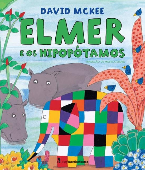 ELMER E OS HIPOPOTAMOS
