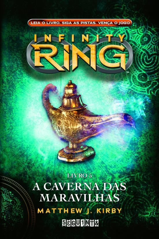 INFINITY RING - V. 05 - A CAVERNA DAS MARAVILHAS