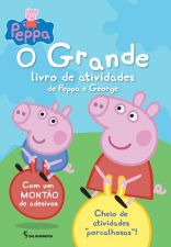 PEPPA - O GRANDE LIVRO DE ATIVIDADES DE PEPPA E GE