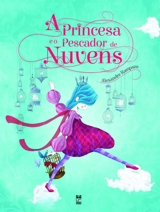 PRINCESA E O PESCADOR DE NUVENS, A