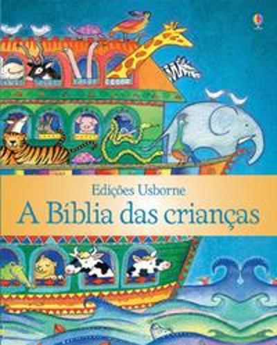 BIBLIA DAS CRIANCAS, A
