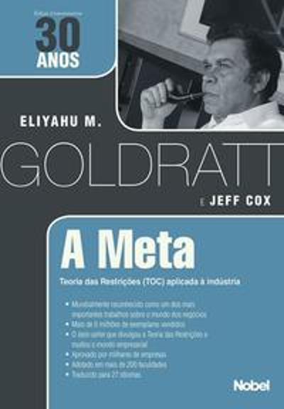 META, A - TEORIA DAS RESTRICOES (TOC) APLICADA A I
