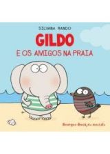 GILDO E OS AMIGOS NA PRAIA