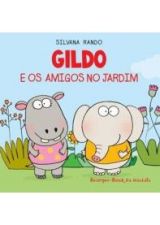 GILDO E OS AMIGOS NO JARDIM