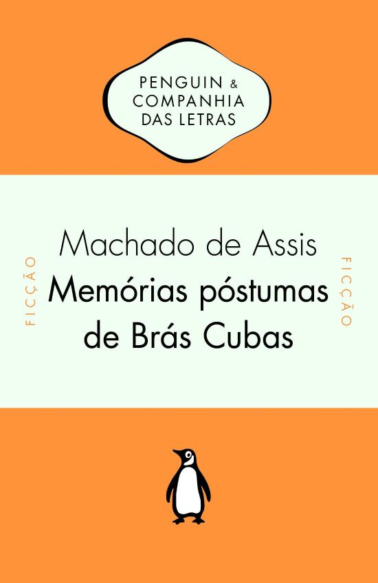 MEMORIAS POSTUMAS DE BRAS CUBAS