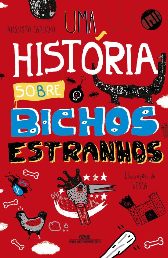 UMA HISTORIA SOBRE BICHOS ESTRANHOS