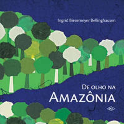 DE OLHO NA AMAZONIA