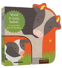VOCE E MEU BEBE - FILHOTES DA FAZENDA