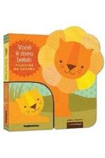 VOCE E MEU BEBE - FILHOTES DA SAVANA