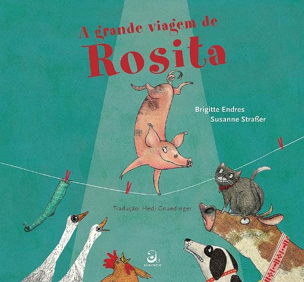 GRANDE VIAGEM DE ROSITA, A
