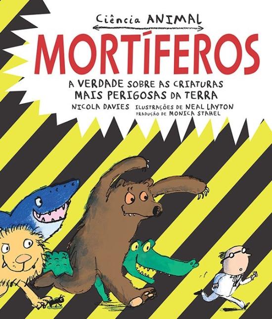 MORTIFEROS - A VERDADE SOBRE AS CRIATURAS MAIS PER